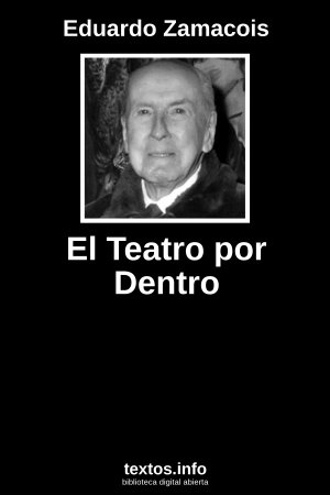 El Teatro por Dentro, de Eduardo Zamacois