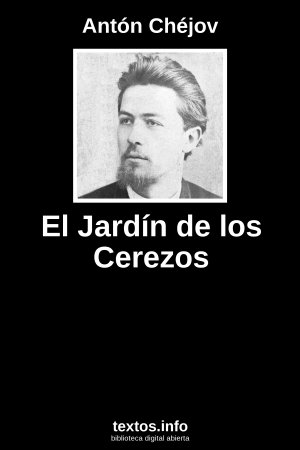 El Jardín de los Cerezos, de Antón Chéjov