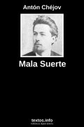 Mala Suerte, de Antón Chéjov