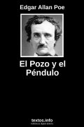 El Pozo y el Péndulo, de Edgar Allan Poe