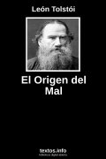 El Origen del Mal, de León Tolstói