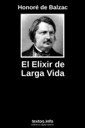 El Elixir de Larga Vida, de Honoré de Balzac