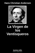 La Virgen de los Ventisqueros, de Hans Christian Andersen