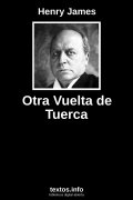 Otra Vuelta de Tuerca, de Henry James