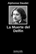 La Muerte del Delfín, de Alphonse Daudet