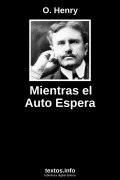 Mientras el Auto Espera, de O. Henry