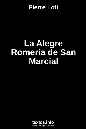 La Alegre Romería de San Marcial, de Pierre Loti