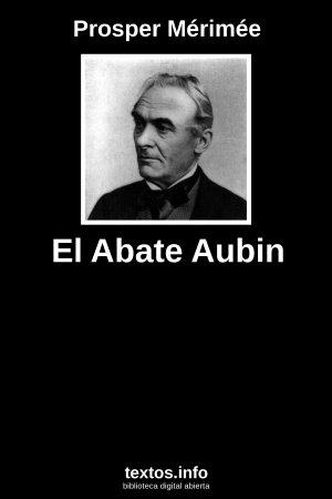 El Abate Aubin, de Prosper Mérimée