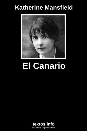 El Canario, de Katherine Mansfield