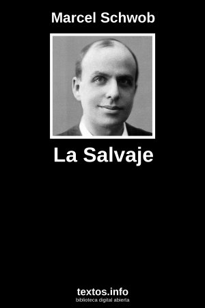 La Salvaje, de Marcel Schwob