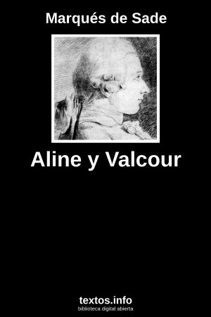 Aline y Valcour, de Marqués de Sade