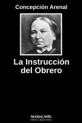 La Instrucción del Obrero, de Concepción Arenal