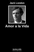 Amor a la Vida, de Jack London