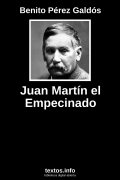 Juan Martín el Empecinado, de Benito Pérez Galdós