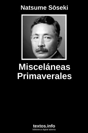 Misceláneas Primaverales, de Natsume Sōseki