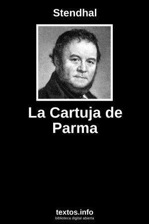 La Cartuja de Parma, de Stendhal