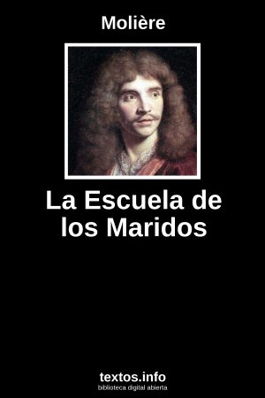 La Escuela de los Maridos, de Molière