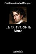 La Cueva de la Mora, de Gustavo Adolfo Bécquer