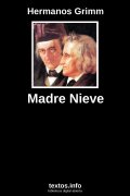 Madre Nieve, de Hermanos Grimm