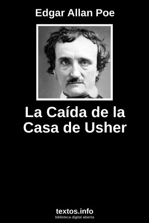 La Caída de la Casa de Usher, de Edgar Allan Poe