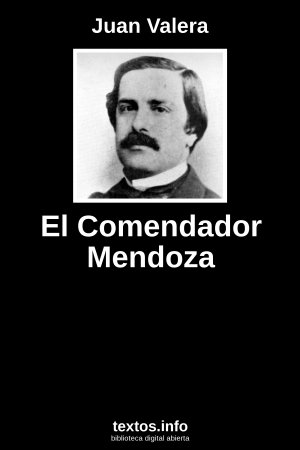 El Comendador Mendoza, de Juan Valera