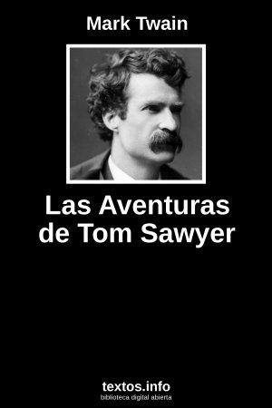 Las Aventuras de Tom Sawyer, de Mark Twain