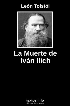 La Muerte de Iván Ilich, de León Tolstói