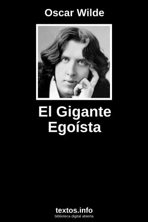 El Gigante Egoísta, de Oscar Wilde