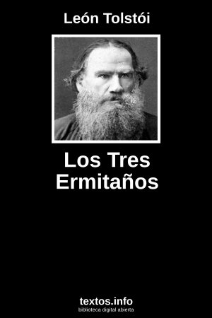 Los Tres Ermitaños, de León Tolstói