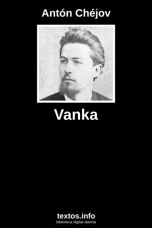 Vanka, de Antón Chéjov