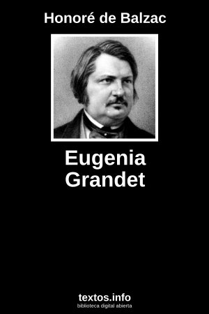 Eugenia Grandet, de Honoré de Balzac