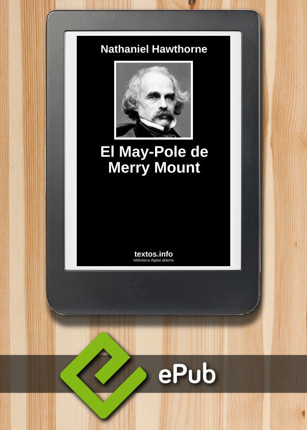 El May-Pole de Merry Mount