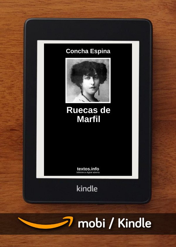 Ruecas de Marfil