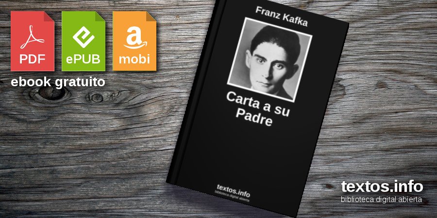 Libro gratis: Carta a su Padre - Franz Kafka - textos.info