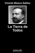 La Tierra de Todos, de Vicente Blasco Ibáñez