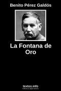 La Fontana de Oro, de Benito Pérez Galdós