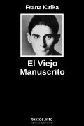 El Viejo Manuscrito, de Franz Kafka