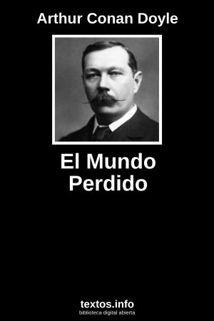 El Mundo Perdido, de Arthur Conan Doyle