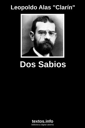 Dos Sabios, de Leopoldo Alas 