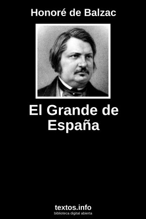 El Grande de España, de Honoré de Balzac