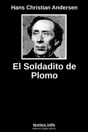 El Soldadito de Plomo, de Hans Christian Andersen