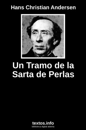 Un Tramo de la Sarta de Perlas, de Hans Christian Andersen