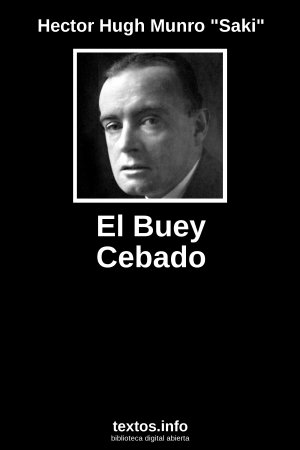 El Buey Cebado, de Hector Hugh Munro 