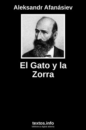 El Gato y la Zorra, de Aleksandr Afanásiev