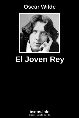 El Joven Rey, de Oscar Wilde