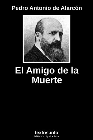 El Amigo de la Muerte, de Pedro Antonio de Alarcón