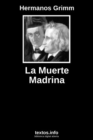 Libro Gratis La Muerte Madrina Hermanos Grimm Textos Info la muerte madrina hermanos grimm