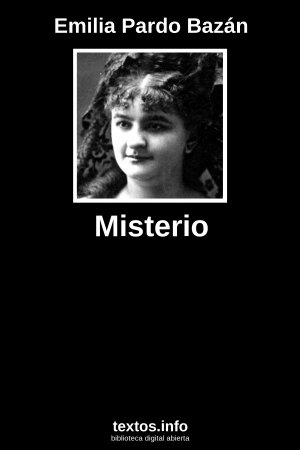 Misterio, de Emilia Pardo Bazán