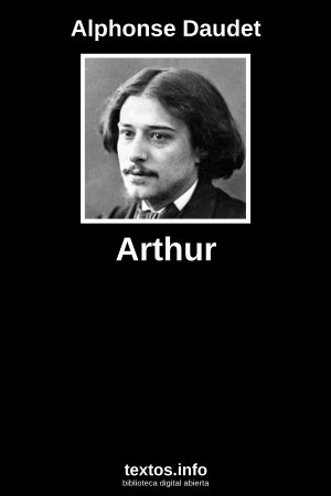 Arthur, de Alphonse Daudet