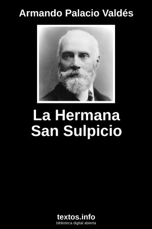 La Hermana San Sulpicio, de Armando Palacio Valdés